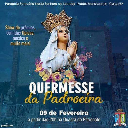 Quermesse da Padroeira da Paróquia Santuário Nossa Senhora de Lourdes acontece neste sábado