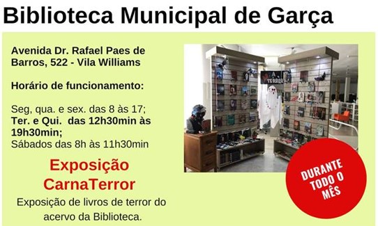  Biblioteca: continua exposição “Carna Terror” até o final de fevereiro