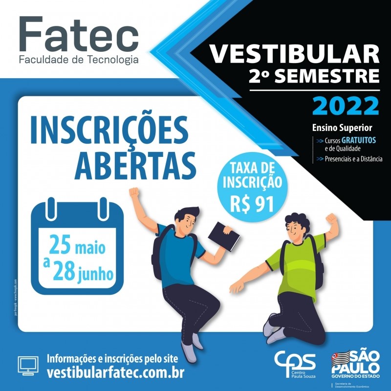 Inscrições para Vestibular FATEC 2º Semestre 2022 prosseguem até dia 28