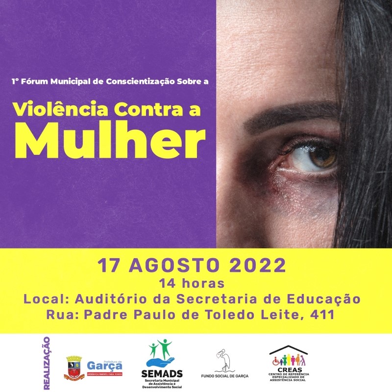  Garça terá Fórum Contra a Violência a Mulher dia 17 de agosto