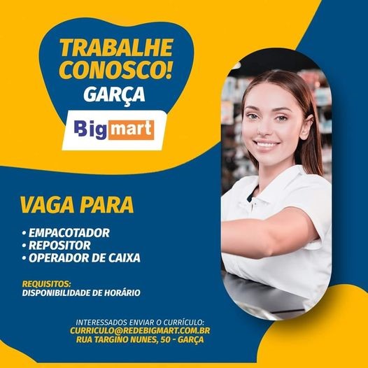 Rede Big abre vagas de emprego em Garça 