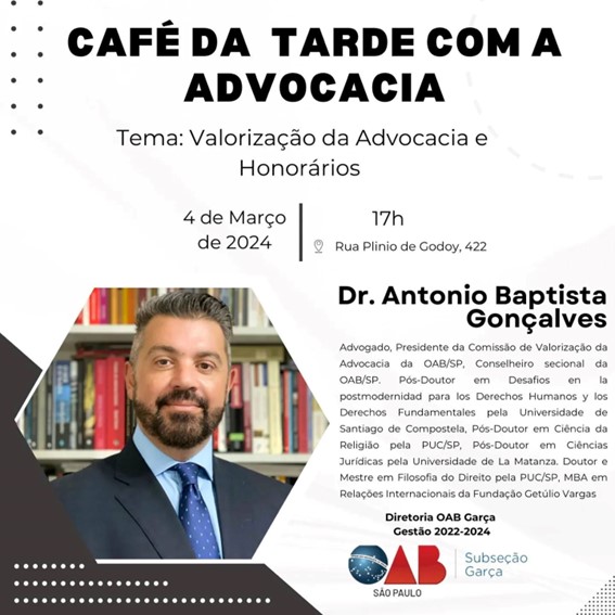  “Café da Tarde com a Advocacia” será realizado dia 4 e traz palestra com o tema "Valorização da advocacia e honorários"
