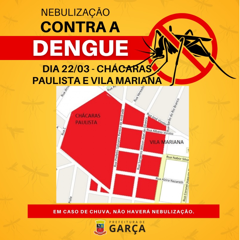 Dengue: hoje tem nebulização nas Chácaras Paulista e Vila Mariana