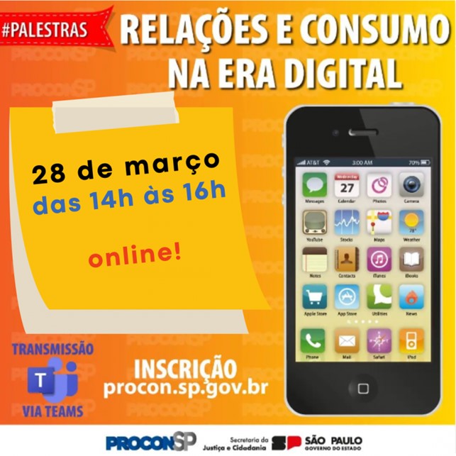  PROCON SP realiza palestra “Relações e Consumo Na Era Digital” na quinta-feira, 28