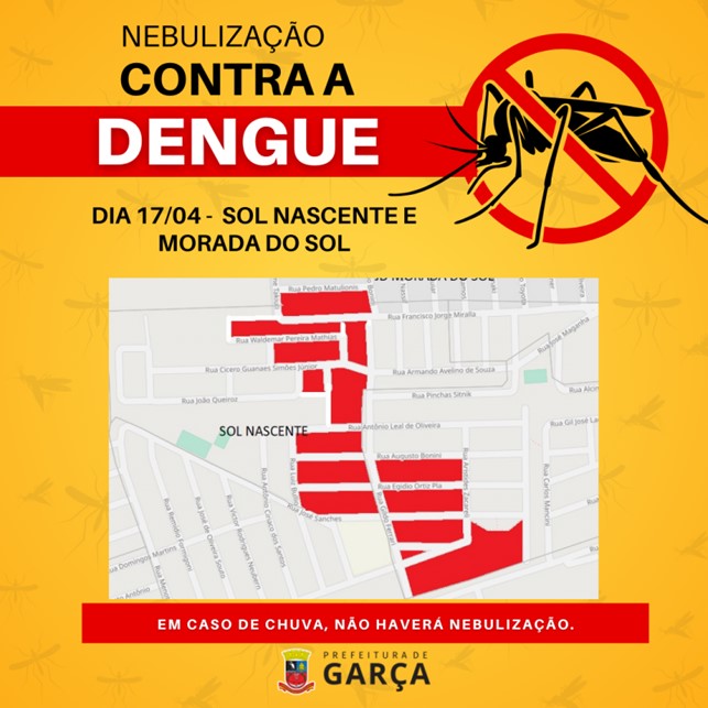 Dengue: hoje, 17 de abril, tem nebulização nos bairros Sol Nascente e Morada do Sol