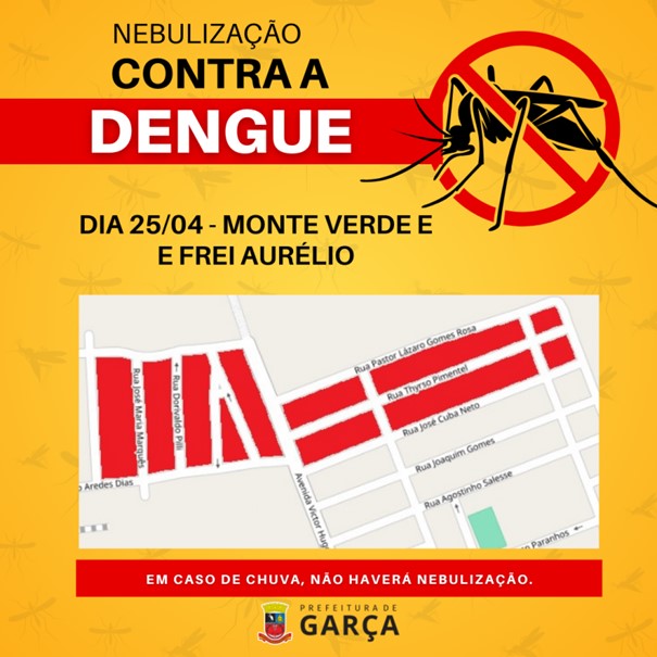 Dengue: hoje, quinta-feira, tem nebulização nos bairros Frei Aurélio e Monte Verde