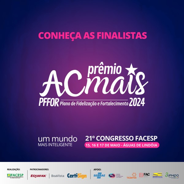 Facesp revela as finalistas do Prêmio AC Mais PFFOR 2024