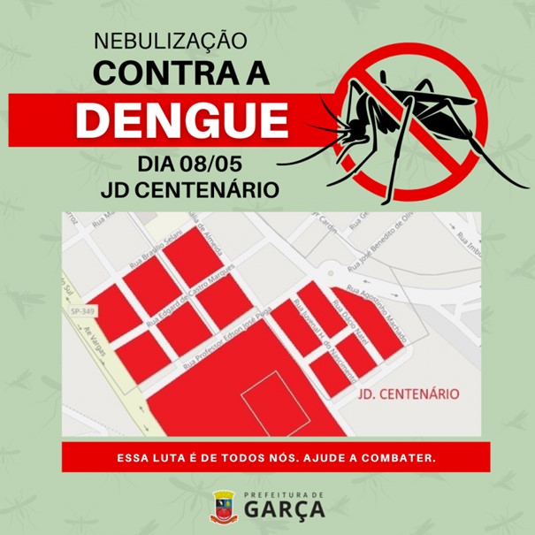  Dengue: hoje tem nebulização no Jardim Centenário