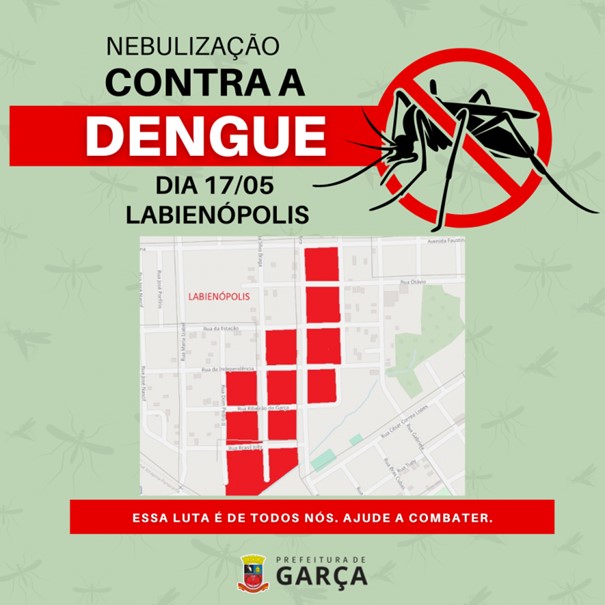 Dengue: hoje tem nebulização no bairro Labienópolis