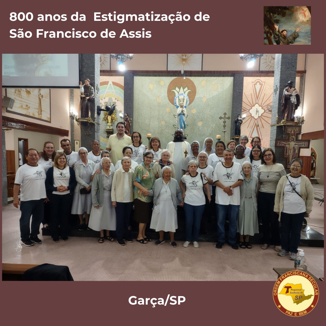 Celebração dos 800 anos das Chagas de São Francisco - Fraternidade Nossa Senhora dos Anjos, de Garça – 2024