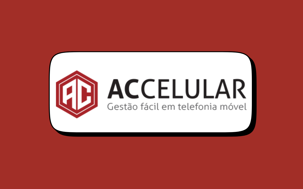 ACCelular:  Gestão de Telefonia Móvel e Dados sob medida para sua empresa