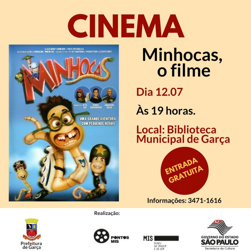 Hoje tem PontosMIS com “Minhocas, o Filme” na Biblioteca Municipal em Garça 
