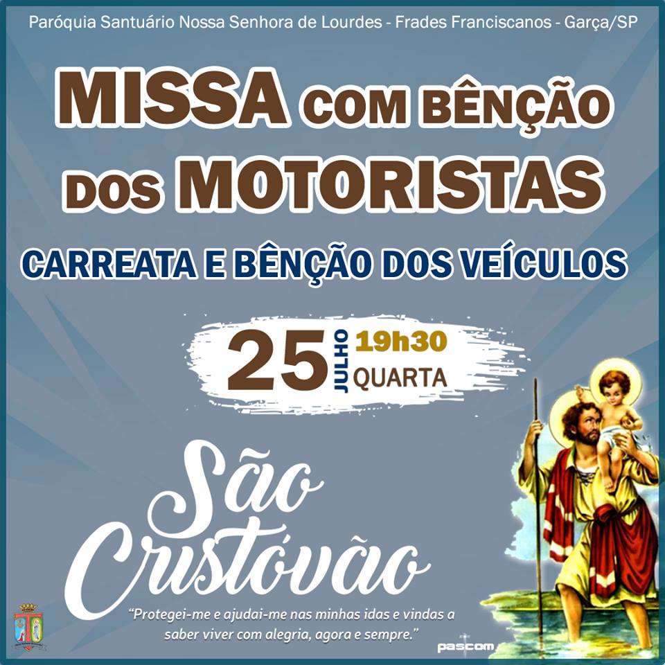 Quarta-feira será comemorado o Dia de São Cristóvão – Padroeiro dos Motoristas 